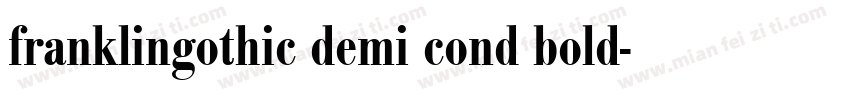 franklingothic demi cond bold字体转换